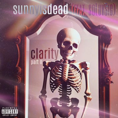 Clarity, Pt. 2 (feat. soLuvSig) - Single