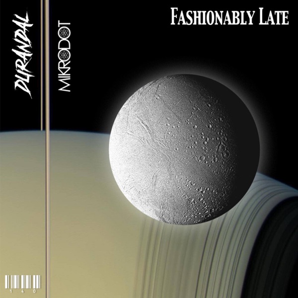 Fashionably Late - EP