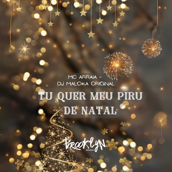 Tu Quer Meu Piru de Natal