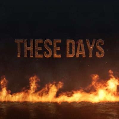 These Days - Single