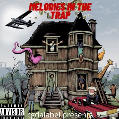 Melodies In the Trap - EP