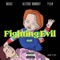 Fighting Evil (feat. Rafael & P.H.M) - Alleykat Numoney lyrics