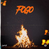 Fogo - Single - Louie R & La Vista Baby