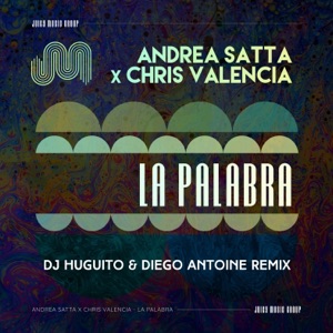 La Palabra (DJ Huguito & Diego Antoine Remix) [feat. DJ Huguito] - Single