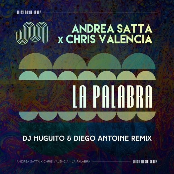 La Palabra (DJ Huguito & Diego Antoine Remix) [feat. DJ Huguito] - Single
