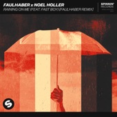 Raining On Me (feat. FAST BOY) [FAULHABER Remix] artwork