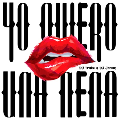 Yo Quiero una Nena - Single