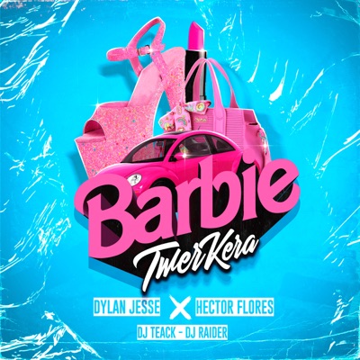 Barbie Twerkera - Single