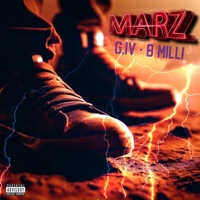 Marz (feat. B Milli) - Single - G.IV