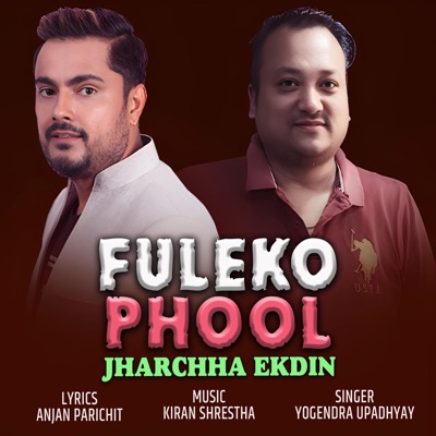 FULEKO PHOOL (Live In Redio Nepal) [Live] - Single