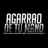 Agarrao De Tu Mano - Single