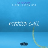 Missed Call (feat. T-Rell & JRon DSA) artwork