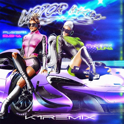 MOTORMAMI (feat. Sasha Rue & Luna) [The K1 Remix] - Single