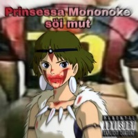 Prinsessa Mononoke Söi Mut (feat. Puskamies & Lil Sieni) - Single - Errori