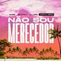 Não Sou Merecedor