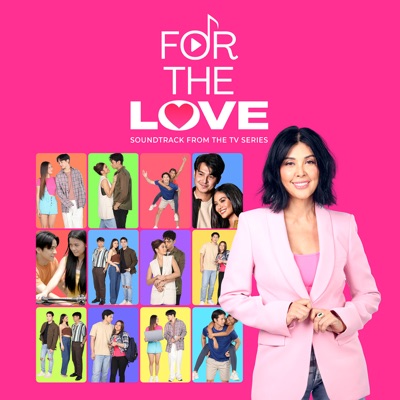 For The Love (Soundtrack from the TV Series)