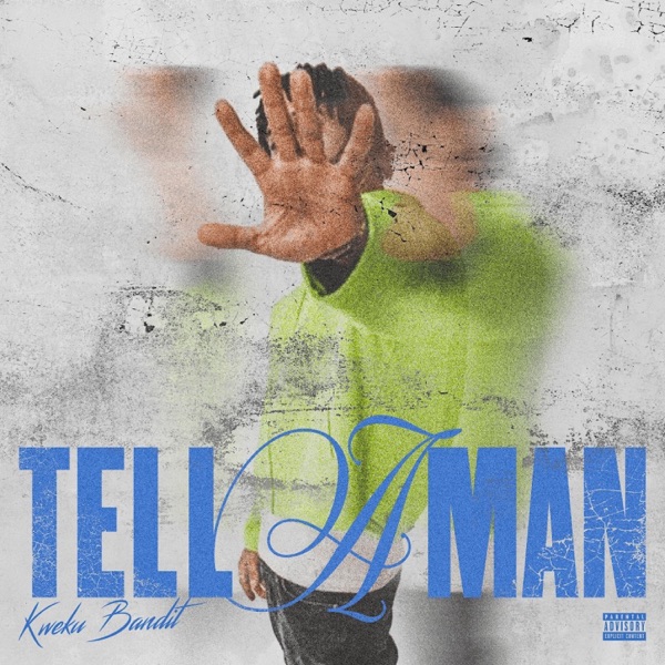Tell a Man