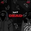 Dead - Single