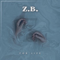 For Life - Single - Z.B.