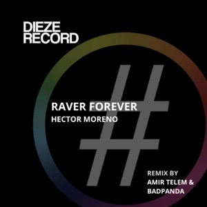Raver Forever - EP