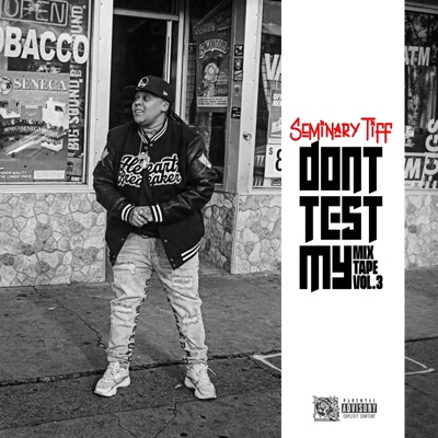 Dont Test My Mixtape Vol. 3 - EP