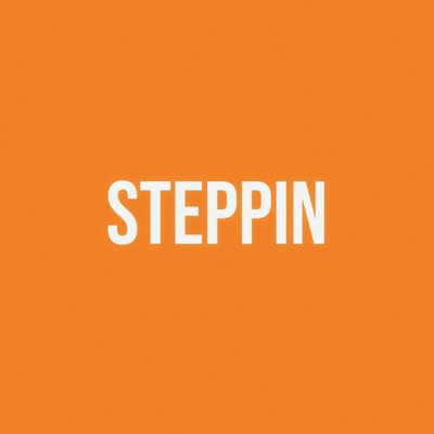 steppin (feat. Solar.) - Single