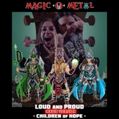 Loud and Proud (Children of Hope) [Magic Version] artwork