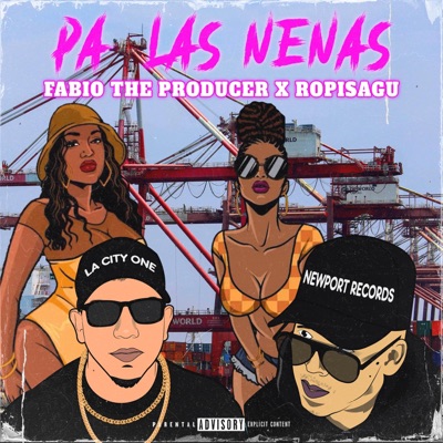 Pa' las Nenas (feat. Ropísagu) - Single