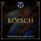 Tomorrowland 2023: Kölsch at Freedom, Weekend 1 (DJ Mix) artwork