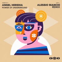 Power of Underground - Single - Angel Heredia