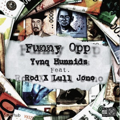Funny Opp (feat. Rod Hunnids & Lull Jono) - Single