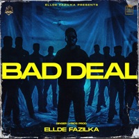 Bad Deal - Single - Ellde Fazilka