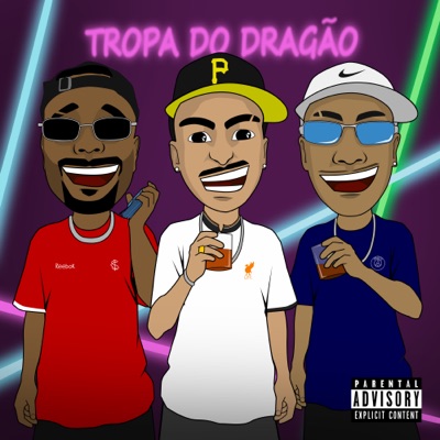Tropa do Dragão - Single