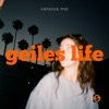 Geiles Life - Single