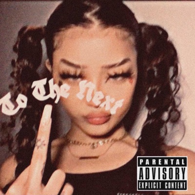 To the Next - Single