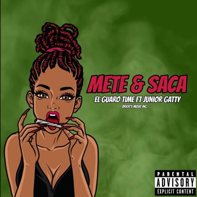 Mete & Saca (feat. Junior Gatty) - Single