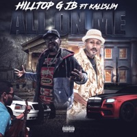 All On Me - Single - HillTop G JB