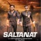 Saltanat (feat. Tony Garg) - Alok Nambardar & Suryansh Dahiya lyrics