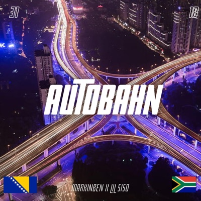 Autobahn (feat. LIL SISO) - Single