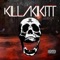 A Kocka El Van Vetve (feat. Nks) - Killakikitt lyrics