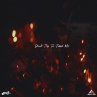 Don't Try To Find Me - Single - Emre Par & Serhat Kanat