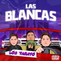 Las Blancas - Single - Los Tamayo