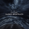 Mad World (20th Anniversary) - Gary Jules
