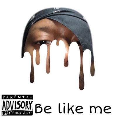 Be Like Me - Single