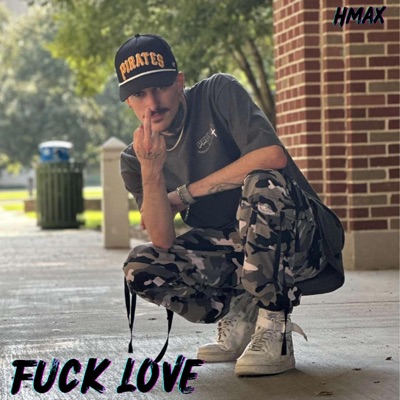 Fuck Love - Single