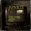 Junkie - Single