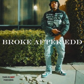 Broke After EDD Tylavon