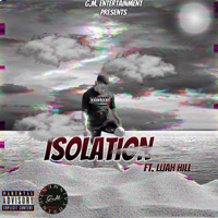 Isolation (feat. Lijah Hill) - Single - Vcal