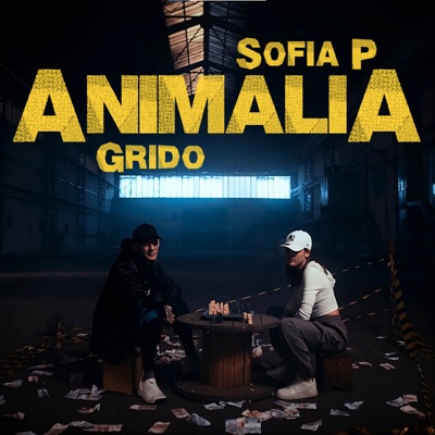 Animalia - Sofia P, Grido