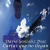 DAVID GONZALEZ DIAZ - Después de ti